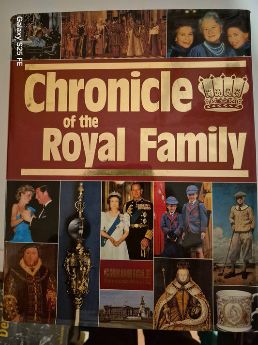 Chronicle of the Royal Family: Legacy and Triumphs - Slightly Read Books